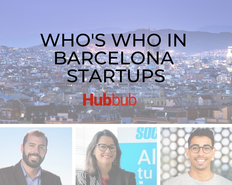 Who’s who in the Barcelona startup scene